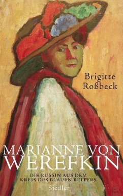 Marianne von Werefkin - Roßbeck, Brigitte