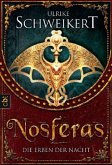 Nosferas / Die Erben der Nacht Bd.1