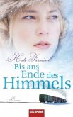 Bis ans Ende des Himmels