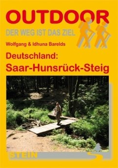 Deutschland: Saar-Hunsrück-Steig - Barelds, Wolfgang;Barelds, Idhuna