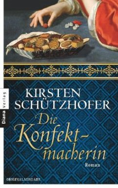 Die Konfektmacherin - Schützhofer, Kirsten