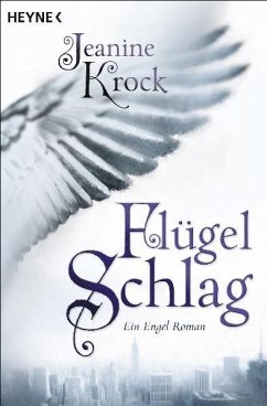 Flügelschlag / Engel Bd.1 - Krock, Jeanine