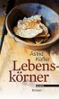 Lebenskörner - Bild 1