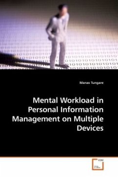 Mental Workload in Personal Information Management on Multiple Devices - Tungare, Manas