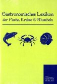 Gastronomisches Lexikon der Fische, Krebse und Muscheln