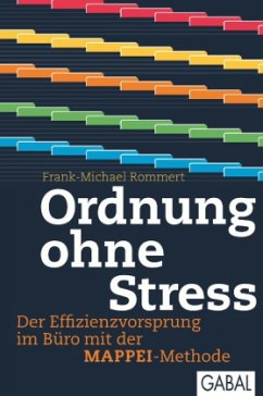 Ordnung ohne Stress - Rommert, Frank-Michael