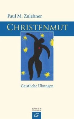 Christenmut - Zulehner, Paul Michael