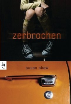 Zerbrochen - Shaw, Susan