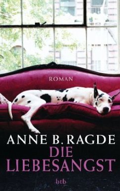 Die Liebesangst - Ragde, Anne B.