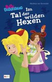 Im Tal der wilden Hexen / Bibi Blocksberg Sonderband Bd.4 Im Tal der wilden Hexen / Bibi Blocksberg Sonderband Bd.4
