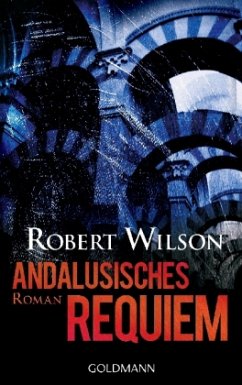 Andalusisches Requiem - Wilson, Robert
