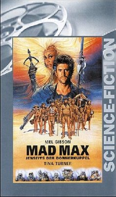 Mad Max 3 - Jenseits Der Donne