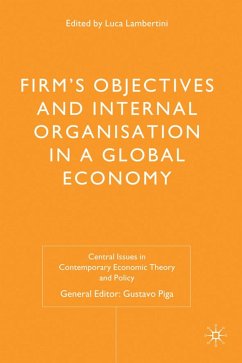 Firms' Objectives and Internal Organisation in a Global Economy