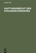 Haftungsrecht des Straßenverkehrs - Bild 1