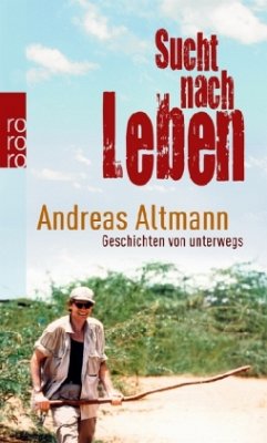 Sucht nach Leben - Altmann, Andreas