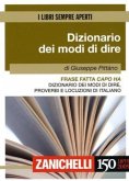 Frase fatta capo ha. Dizionario dei modi di dire, proverbi e locuzioni di italiano Frase fatta capo ha. Dizionario dei modi di dire, proverbi e locuzioni di italiano