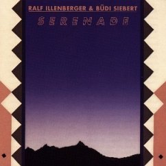 Serenade - Ralf Illenberger & Büdi Siebert