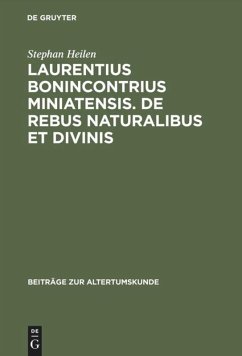 Cover Laurentius Bonincontrius Miniatensis. De rebus naturalibus et divinis
