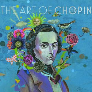 The Art of Chopin The Art of Chopin