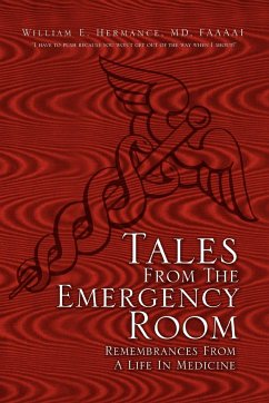 Tales from the Emergency Room - Hermance, William E. MD Faaaai