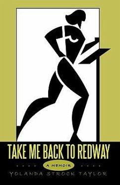 Take Me Back to Redway - Taylor, Yolanda Strock