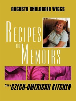 Recipes and Memoirs from a Czech-American Kitchen