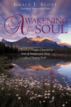 Awakening of the Soul - Grace J. Scott