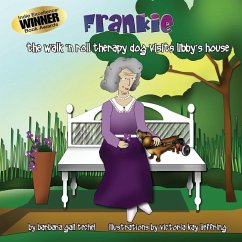 Frankie, the Walk 'N Roll Therapy Dog Visits Libby's House - Techel, Barbara Gail