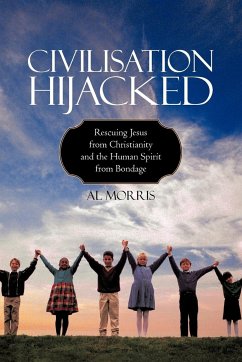 Civilisation Hijacked - Al Morris