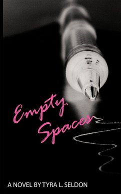 Empty Spaces - Seldon, Tyra L.