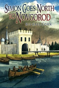 Simon Goes North to Novgorod - Cohn, Michael