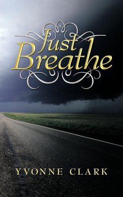 Just Breathe - Clark, Yvonne