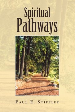 Spiritual Pathways - Stiffler, Paul E.