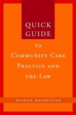 Quick Guide to Community Care Practice and the Law