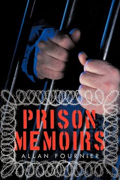 Prison Memoirs - Fournier, Allan