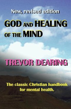 God and Healing of the Mind - Dearing, Trevor