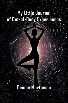 My Little Journal of Out-of-Body Experiences