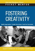 Fostering Creativity: Expert Solutions to Everyday Challenges
