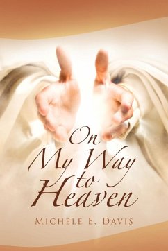 On My Way to Heaven - Davis, Michele E.