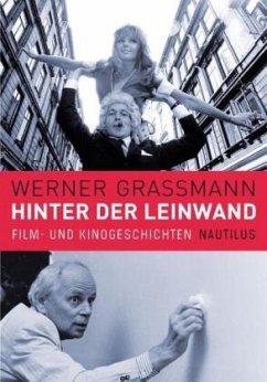 Hinter der Leinwand - Grassmann, Werner