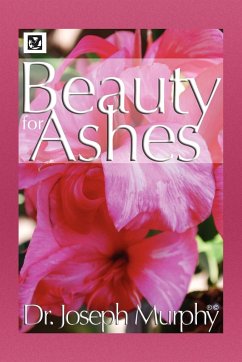 Beauty for Ashes - Murphy, Joseph