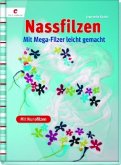 Nassfilzen