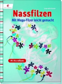 Nassfilzen - Knake, Jeannette