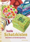 Textile Schatzkisten