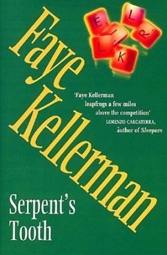Serpent's Tooth. Der Schlange List, engl. Ausgabe - Kellerman, Faye