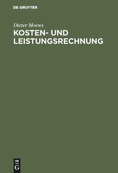 Kosten- und Leistungsrechnung - Moews, Dieter