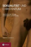 Sexualität und Christentum Sexualität und Christentum