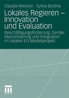 Lokales Regieren - Innovation und Evaluation - Wiesner, Claudia;Bordne, Sylvia