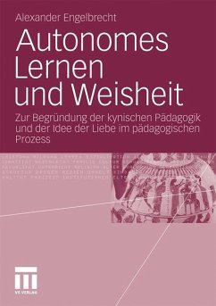 Autonomes Lernen und Weisheit - Engelbrecht, Alexander