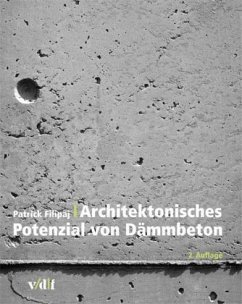 Architektonisches Potential von Dämmbeton - Filipaj, Patrick